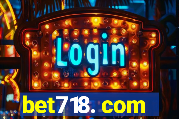 bet718. com